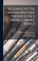 Glance At The Grimani Breviary Preserved In S. Mark's Library, Venice