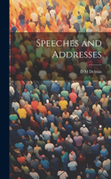 Speeches and Addresses