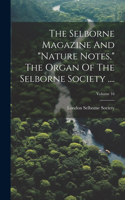 Selborne Magazine And 
