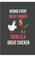 Behind Every Great Farmer There Is A Great Chicken
