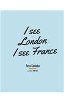 I See London I See France: 100 Easy Puzzles In Large Print