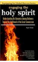 Engaging the Holy Spirit