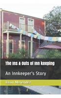 Ins & Outs of Inn keeping