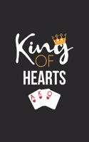 Hearts Notebook - King of Hearts Card Game Lover Hearts Player Gift - Hearts Journal