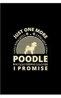 Just One More Poodle I Promise