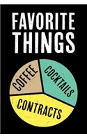 Favorite Things Coffee Contracts Cocktails