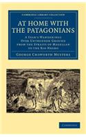 At Home with the Patagonians