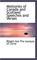 Memories of Canada and Scotland Speeches and Verses