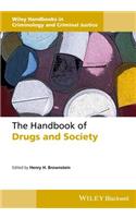 The Handbook of Drugs and Society