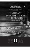 Hindu and Buddhist Ideas in Dialogue