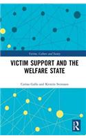 Victim Support and the Welfare State