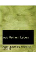 Aus Meinem Leben