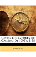 Gestes Des Évêques De Cambrai De 1092 À 1138