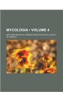 Mycologia (Volume 4): (English)
