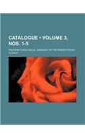 Catalogue (Volume 3, Nos. 1-5)