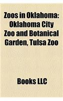 Zoos in Oklahoma: Oklahoma City Zoo and Botanical Garden, Tulsa Zoo(English)