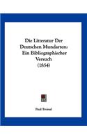 Die Litteratur Der Deutschen Mundarten