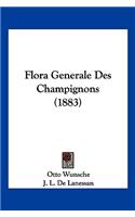 Flora Generale Des Champignons (1883)