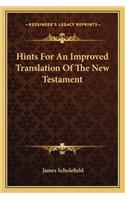 Hints for an Improved Translation of the New Testament