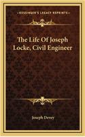 The Life of Joseph Locke, Civil Engineer