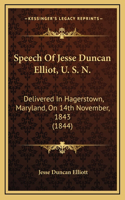 Speech of Jesse Duncan Elliot, U. S. N.