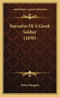 Narrative Of A Greek Soldier (1830)