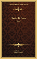 Histoire De Suede (1844)