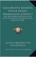 Geschichte Bayerns Unter Konig Maximilian Joseph I