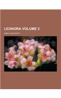 Leonora Volume 2
