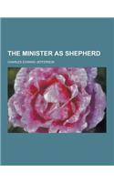The Minister as Shepherd