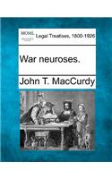 War Neuroses.