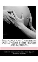 Pregnancy and Childbirth