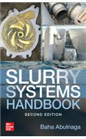 Slurry Systems Handbook, Second Edition