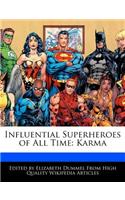 Influential Superheroes of All Time