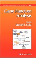 Gene Function Analysis. Methods in Molecular Biology, Volume 408.