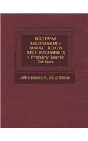 Highway Engineering Rural Roads and Pavements