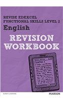 Pearson REVISE Edexcel Functional Skills English Level 2 Workbook: for home learning(Revise Functional Skills)