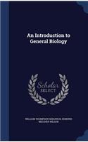 An Introduction to General Biology