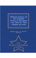 Official History of the Canadian Forces in the Great War 1914-19