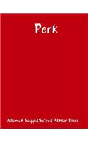 Pork
