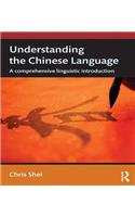 Understanding the Chinese Language