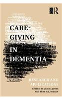 Care-Giving in Dementia