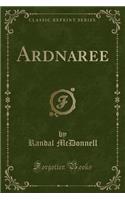 Ardnaree (Classic Reprint): (English)