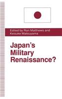 Japan's Military Renaissance?