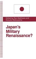 Japan’s Military Renaissance?