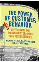 Power of Customer Misbehavior