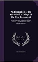 An Exposition of the Historical Writings of the New Testament