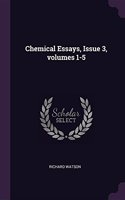 Chemical Essays, Issue 3, volumes 1-5