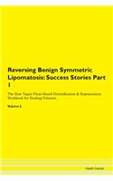 Reversing Benign Symmetric Lipomatosis: