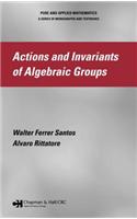 Actions and Invariants of Algebraic Groups